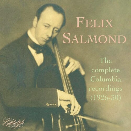 Felix Salmond: Felix Salmond: The Complete Columbia Recordings  [ CD ]