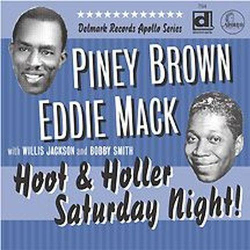 Piney Brown: Hoot and Holler Saturday Night!  [ CD ]