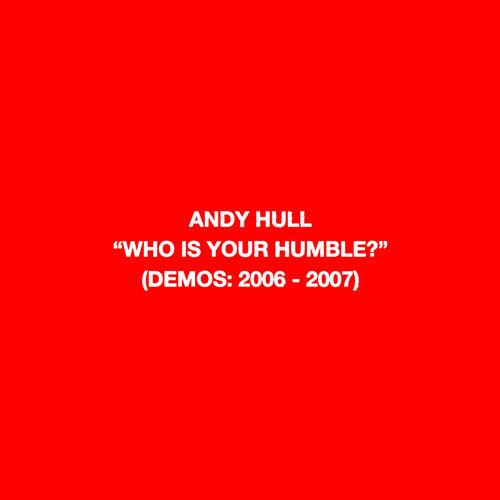Andy Hull (Manchester Orchestra)- Who Is Your Humble? / Born of You - LP