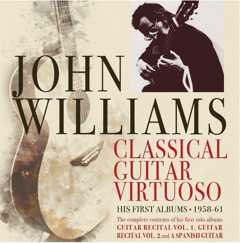 John Williams: Classical Guitar Virtuoso: Early Years 1958-61  [ CD ]