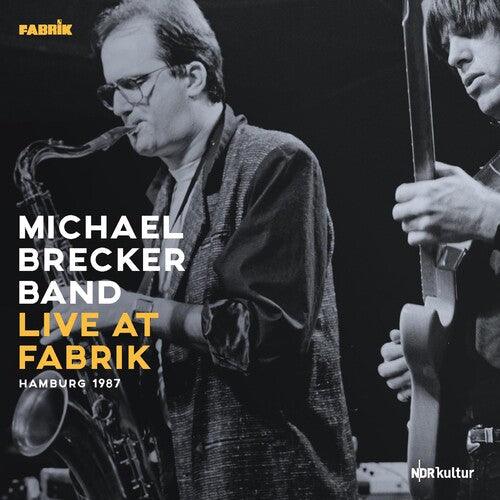 Michael Brecker- Live At Fabrik Hamburg 1987 - LP