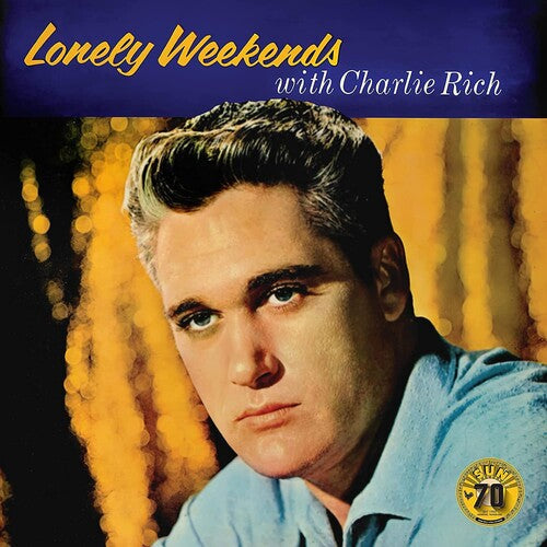 Charlie Rich: Lonely Weekends [ LP ]