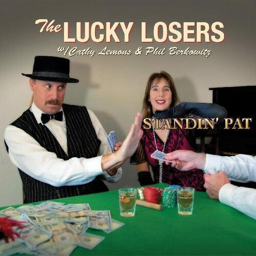 Lucky Losers: Standin' Pat  [ CD ]