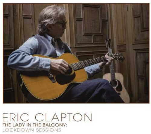 Eric Clapton: The Lady In The Balcony: Lockdown Sessions  [ CD ]