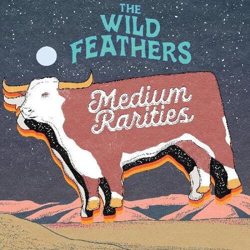 The Wild Feathers- Medium Rarities - LP