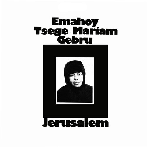 Emahoy Tsege Mariam Gebru: Jerusalem [ LP ]