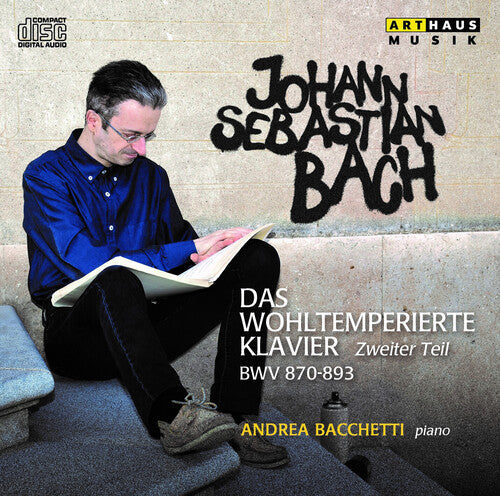 Andrea Bacchetti: The Well-Tempered Clavier Book 2  [ CD ]