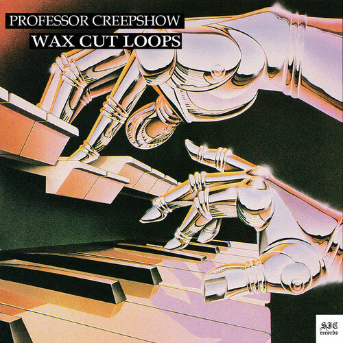 Professor Creepshow- Wax Cut Loops - LP