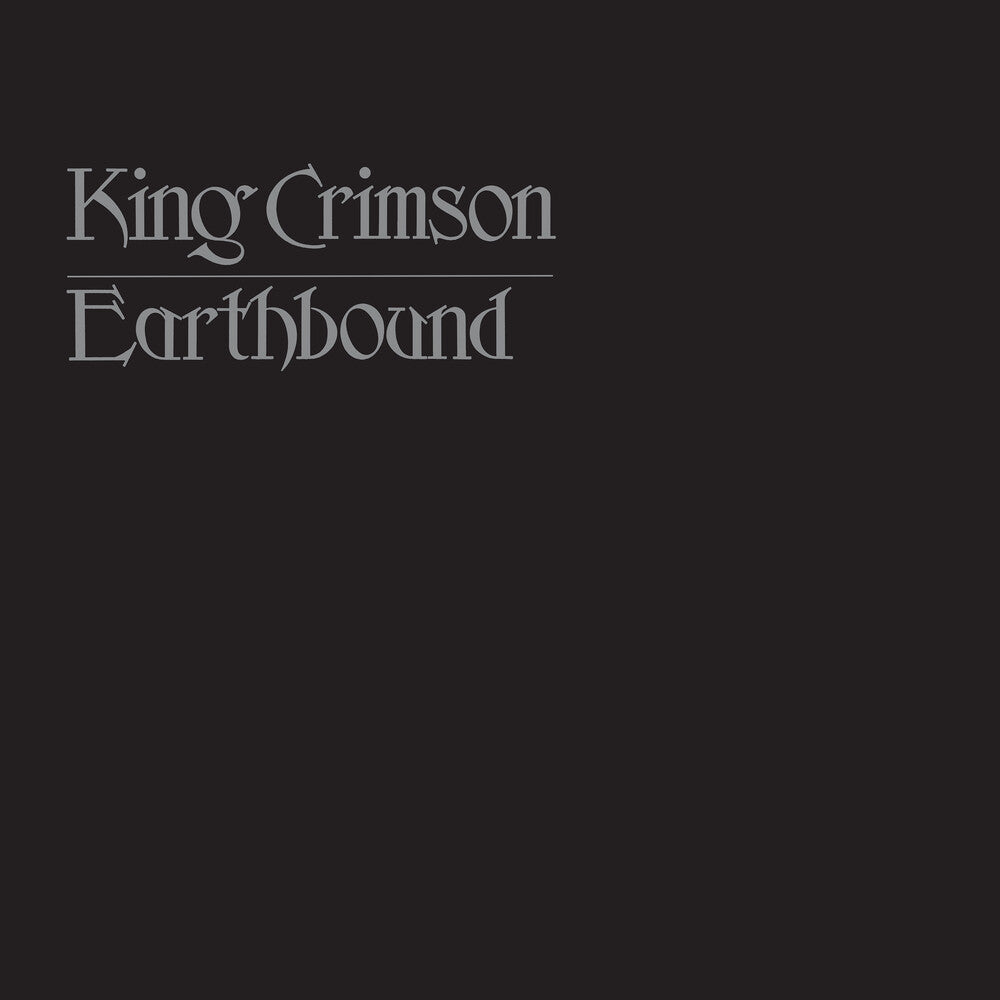King Crimson- Earthbound - 50th Anniversary Vinyl Edition - LP