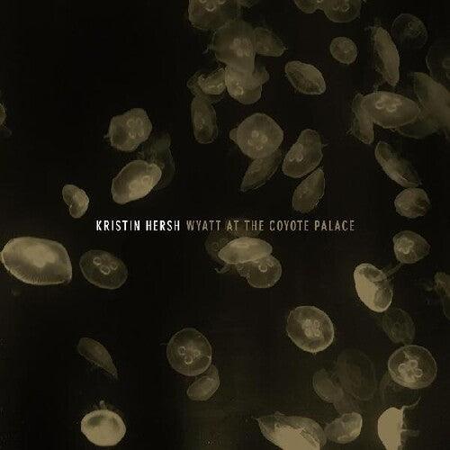 Kristin Hersh- Wyatt At The Coyote Palace - LP