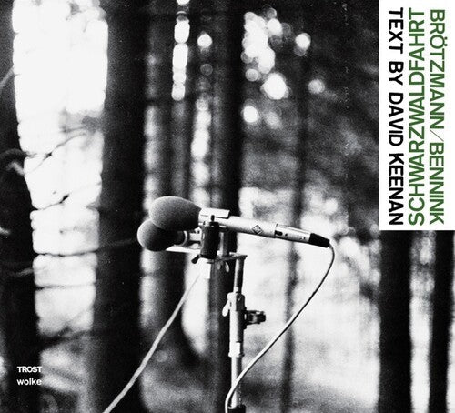 Brotzmann, Peter / Bennink, Han: Schwarzwaldfahrt - CD