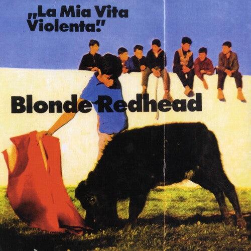 Blonde Redhead- La Mia Vita Violenta - Jewel Red - LP