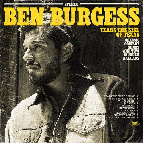 Ben Burgess- Tears the Size of Texas - LP