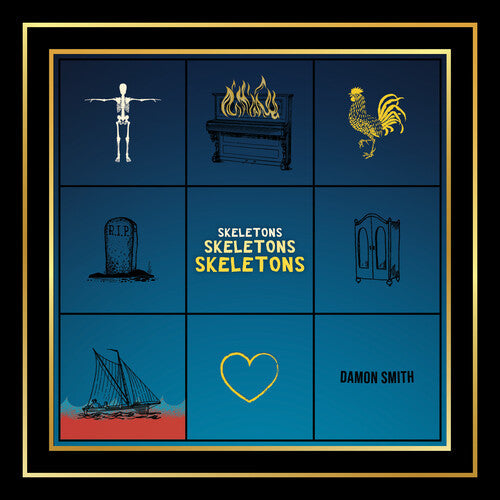 Damon Smith: Skeletons Skeletons Skeletons  [ CD ]