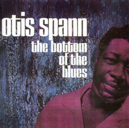 Otis Spann: Bottom of the Blues  [ CD ]
