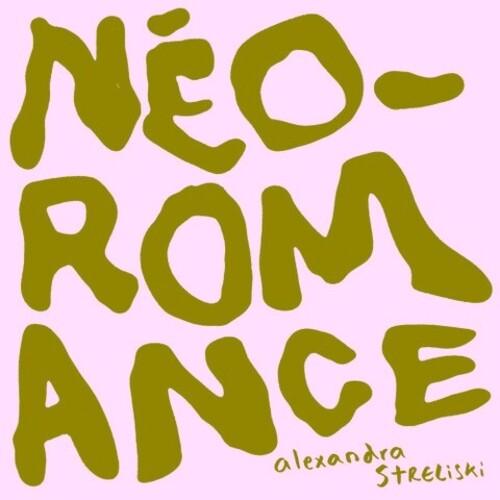 Alexandra Streliski- Neo-Romance - LP