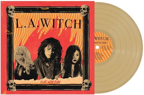 L.a. Witch- Play With Fire - Gold - LP