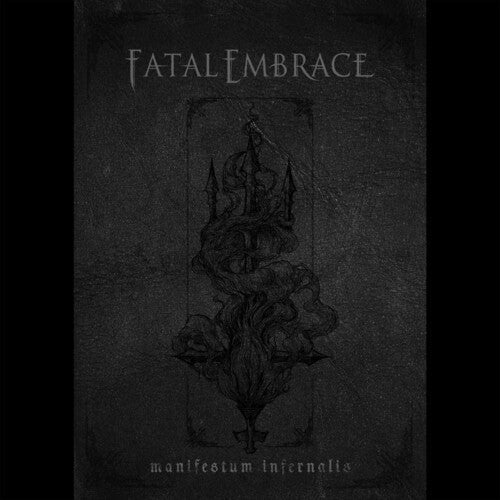 Fatal Embrace: Manifestum Infernalis - CD