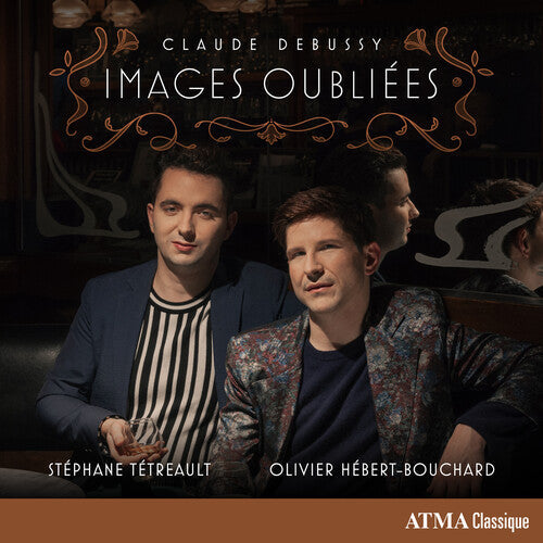Debussy / Tetreault / Herbert-Bouchard: Images Oubliees  [ CD ]