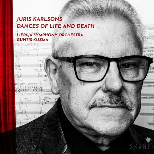 Karlsons, Juris / Liepaja Symphony Orchestra: Juris Karlsons: Dances Of Life & Death  [ CD ]