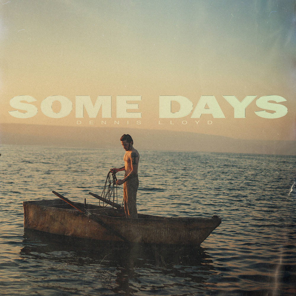 Dennis Lloyd- Some Days [LP] - LP