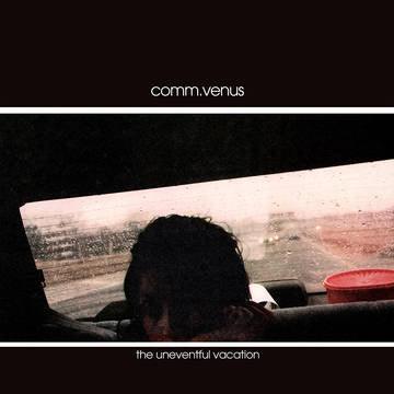 Commander Venus (Conor Oberst)- The Uneventful Vacation [25th Anniv] -RSD22 - LP