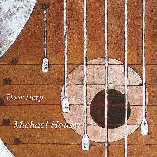 Michael Houser- Door Harp - LP