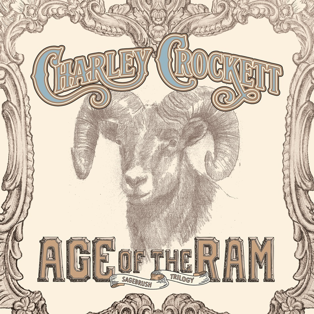 Charley Crockett- Age Of The Ram - LP