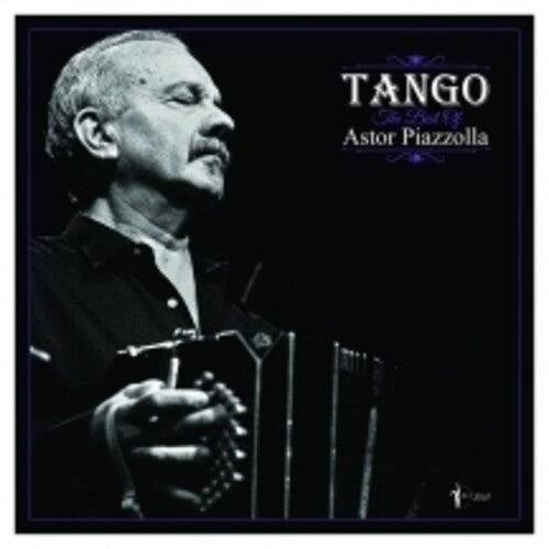 Astor Piazzolla- Tango: The Best Of Astor Piazzolla - LP