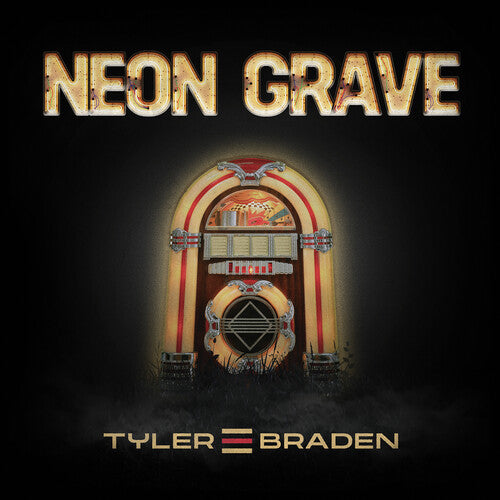 Tyler Braden: Neon Grave EP  [ CD ]