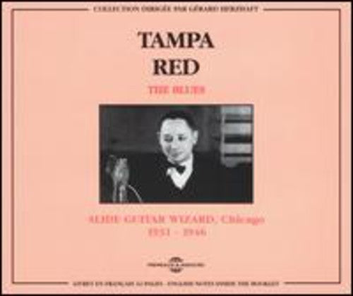 Tampa Red: Blues/Slide Guitair Wizard-Chicago 1931-1946  [ CD ]