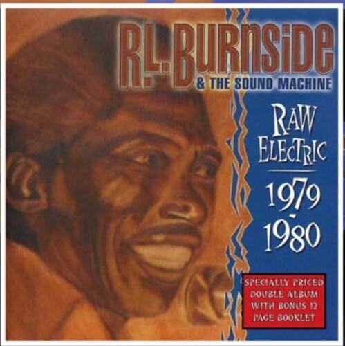 R.L. Burnside- Raw Electric: 1970-1980 - LP