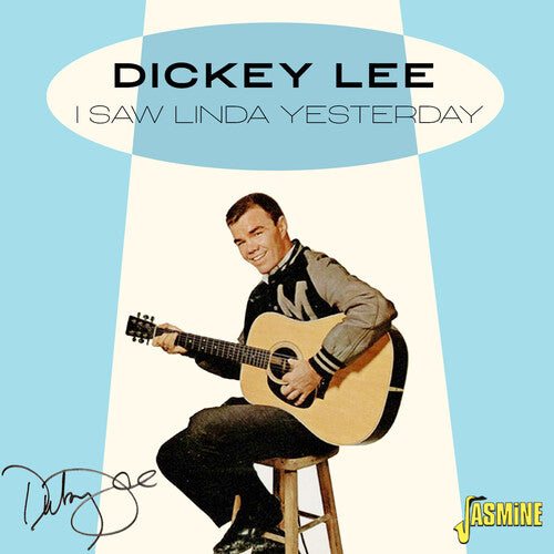 Dickey Lee: Saw Linda Yesterday  [ CD ]