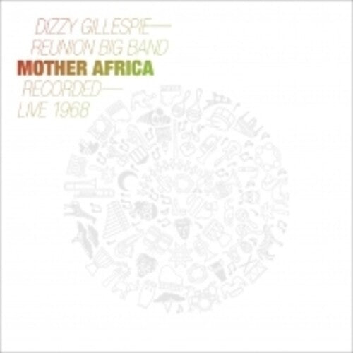 Dizzy Gillespie Reunion Band: Mother Africa: Live 1968 - VINYL