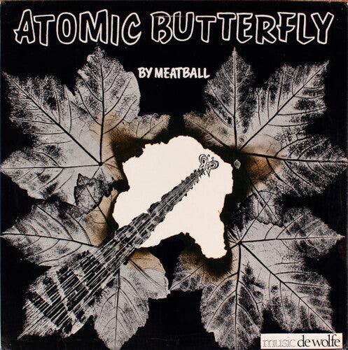 Meatball- Atomic Butterfly - LP