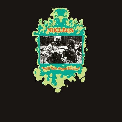 Nucleus- We'll Talk About It Later - LP