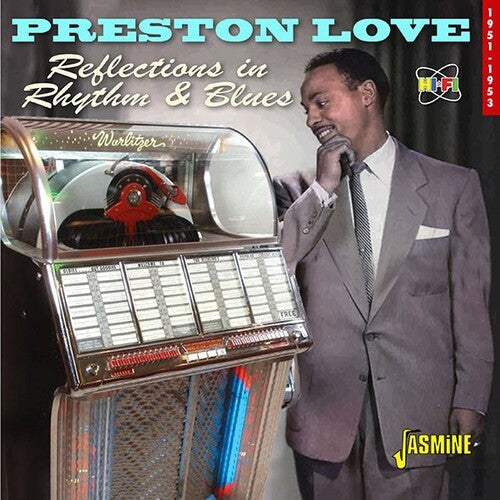 Preston Love: Reflections In Rhythm & Blues: 1951-1953  [ CD ]