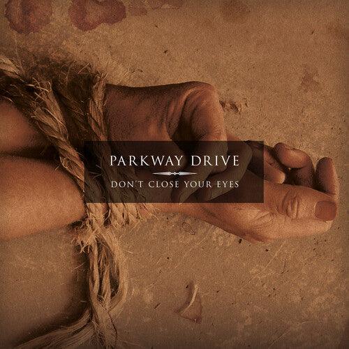 Parkway Drive- Don't Close Your Eyes - Clear w/Blacksmoke - LP
