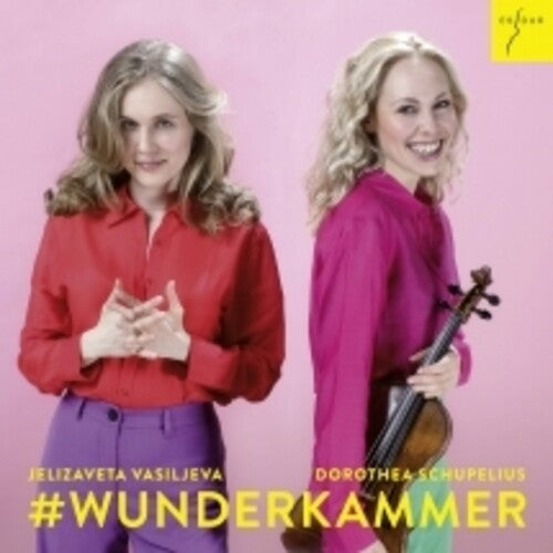 Schupelius, Dorothea / Vasiljeva, Jelizaveta: #wunderkammer (cabinet Of Curiosities)  [ CD ]