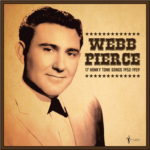 Webb Pierce: 17 Honky Tonk Songs [ LP ]