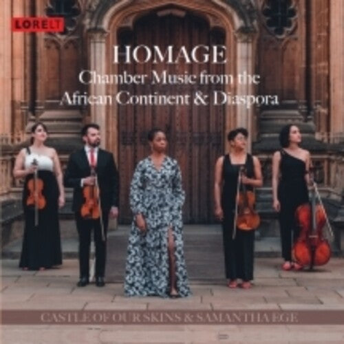 Castle Of Our Skins & Samantha Ege: Homage: Chamber Music From The African Continent & Diaspora  [ CD ]