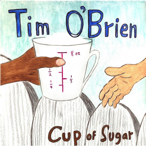 Tim O'Brien: Cup of Sugar [ LP ]