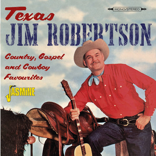 Texas Jim Robertson: Country, Gospel & Cowboy Favourites  [ CD ]
