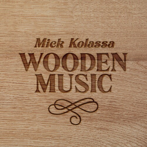 Mick Kolassa: Wooden Music  [ CD ]