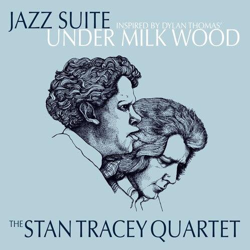 Stan Tracey- Under Milk Wood - LP