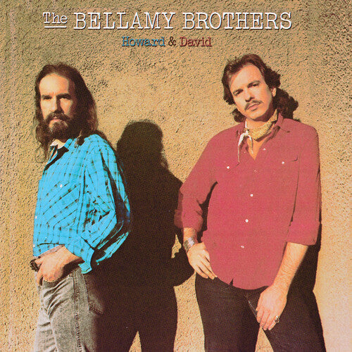 The Bellamy Brothers: Howard & David  [ CD ]