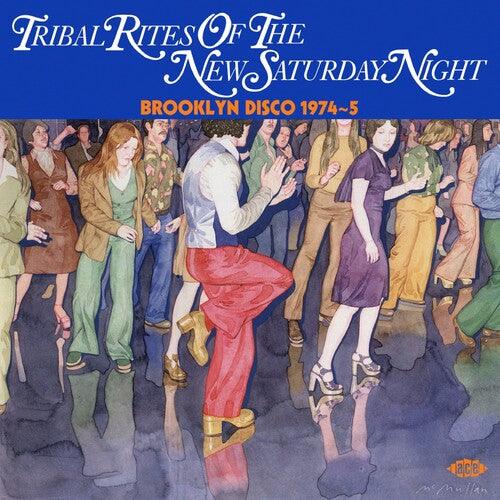Various Artists- Tribal Rites Of The New Saturday Night: Brooklyn Disco 1974-1975 / Various - LP