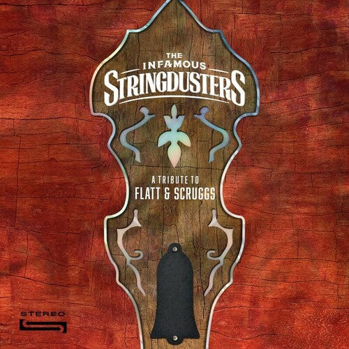 Infamous Stringdusters: A Tribute To Flatt & Scruggs [ LP ]
