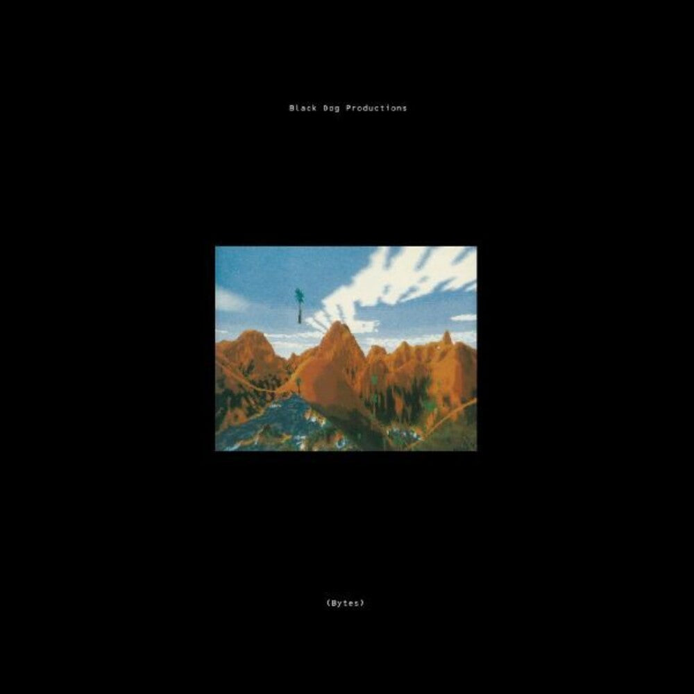 Black Dog Productions- Bytes (Gate) [Download Included] - LP