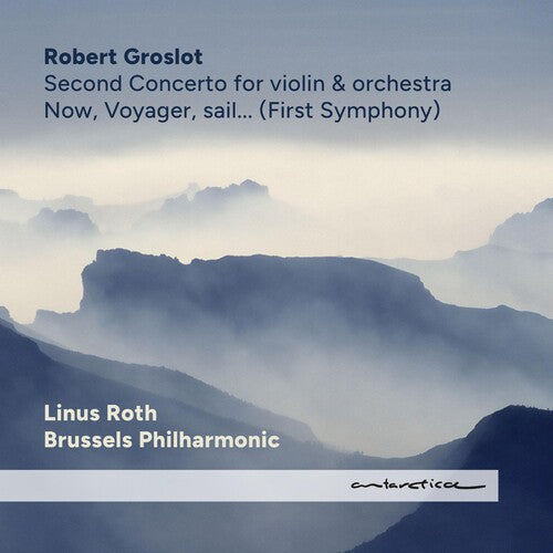 Robert Groslot: Now Voyager Sail  [ CD ]